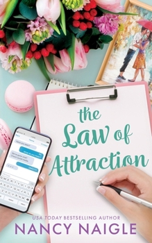 The Law of Attraction: An Absolutely Perfect, Feel-Good Summer Read