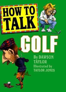Hardcover How to Talk Golf Book