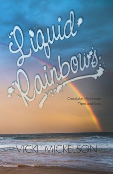 Paperback Liquid Rainbows Book