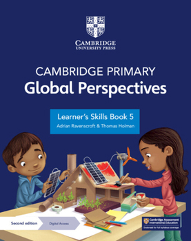 Paperback Cambridge Primary Global Perspectives Learner's Skills Book 5 with Digital Access (1 Year) Book