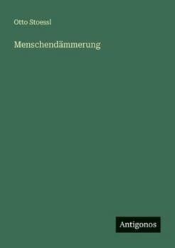 Menschendämmerung