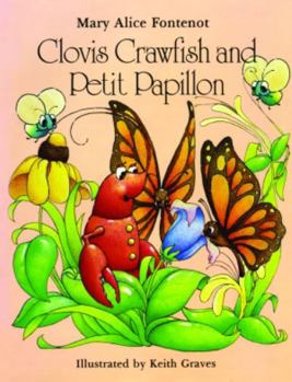 Hardcover Clovis Crawfish and Petit Papillon Book