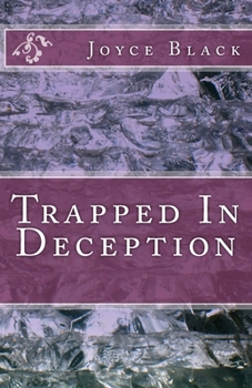 Paperback Trapped In Deception Book