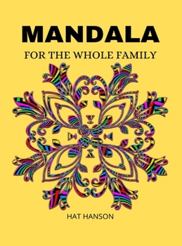 Hardcover Mandala for the Whole Family Book