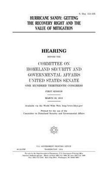 Hurricane Sandy: Getting the Recovery Right and the Value of Mitigation