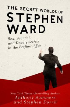 Electronics The Secret Worlds of Stephen Ward: Sex, Scandal, and Deadly Secrets in the Profumo Affair: Sex, Scandal, and Deadly Secrets in the Profumo Affair Book