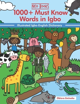 Paperback 1000+ Must Know Words in Igbo: Illustrated Igbo-English Dictionary Book