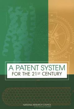 Paperback A Patent System for the 21st Century Book