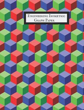 Paperback Engineering Isometric Graph Paper: Technical Drawing & Artwork Exercise Book & Equilateral Triangle Composition Technical Design Sketchbook Architectu Book