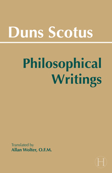 Paperback Duns Scotus - Philosophical Writings: A Selection Book