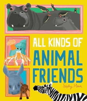 Hardcover All Kinds of Animal Friends Book