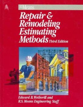 Hardcover Repair & Remodeling Estimating Methods (Means Repair and Remodeling Estimating, 1997) Book