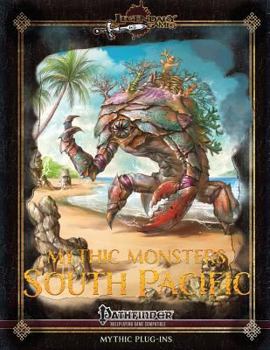 Paperback Mythic Monsters: South Pacific Book