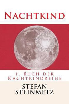 Paperback Nachtkind: 1. Buch der Nachtkindreihe [German] Book