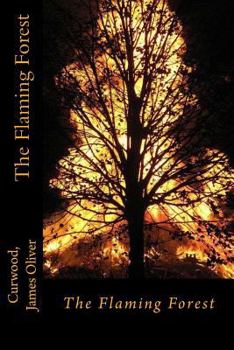 Paperback The Flaming Forest Book