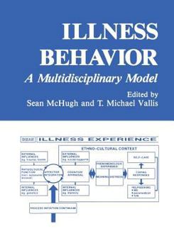 Paperback Illness Behavior: A Multidisciplinary Model Book