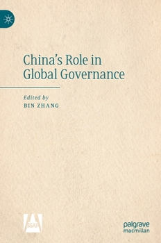 Hardcover China's Role in Global Governance Book