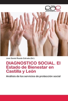 Paperback DIAGNOSTICO SOCIAL. El Estado de Bienestar en Castilla y León [Spanish] Book