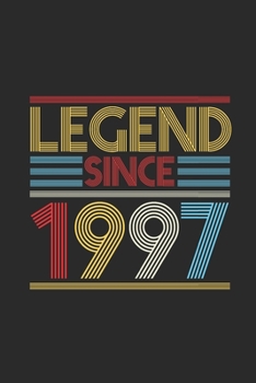 Legend Since 1997: Dotted Bullet Notebook (6" x 9" - 120 pages) ~ Birthday Themed Notebook for Daily Journal, Diary, and Gift