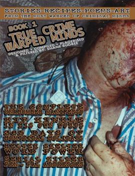 Paperback True Crime Warped Mind Book 1 Book