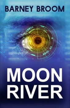 Paperback Moon River: Podric Moon in The American Civil War Book