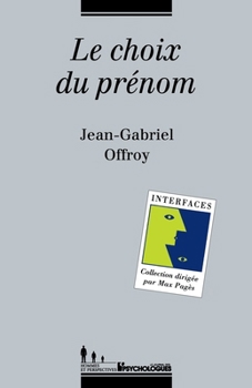 Paperback Le choix du prénom [French] Book