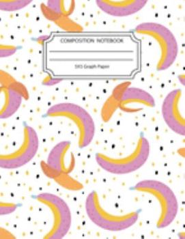 Paperback Composition Notebook 5x5 Graph Paper: Awesome Trendy Banana Notebook 8.5 X11 Inches Blank Lined Writing Book