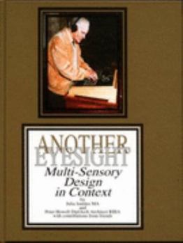 Hardcover Another eyesight: multi-sensory design in context Book