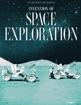 Hardcover Invention of Space Exploration Book