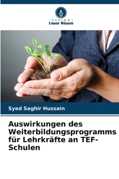 Paperback Auswirkungen des Weiterbildungsprogramms für Lehrkräfte an TEF-Schulen [German] Book