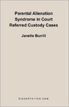 Paperback Parental Alienation Syndrome in Court Referred Custody Cases Book