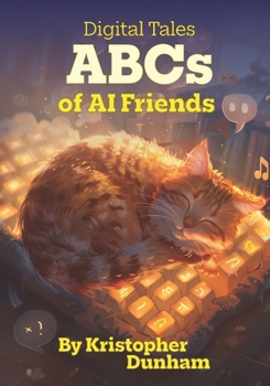Paperback Digital Tales ABCs of AI Friends Book