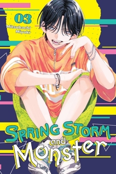 Paperback Spring Storm and Monster, Vol. 3 Book