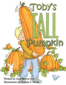 Paperback Toby's Tall Pumpkin Book