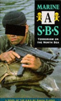 Hardcover Marine a SBS: Terrorism on the North Sea Book
