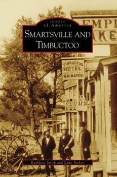 Paperback Smartsville and Timbuctoo Book