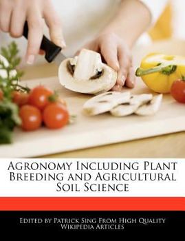Paperback Agronomy Including Plant Breeding and Agricultural Soil Science Book