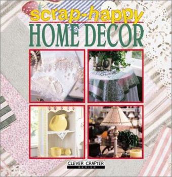 Hardcover Scrap-Happy Home Decor Book