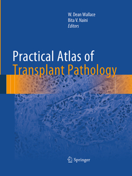 Paperback Practical Atlas of Transplant Pathology Book