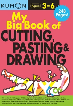 Paperback Kumon My Big Book of Cutting, Pasting, & Drawing Book