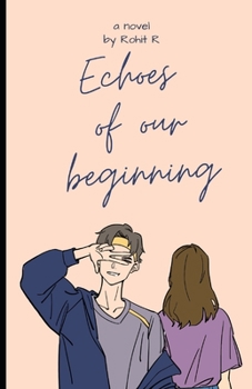 Paperback Echoes of Our Beginnings Book