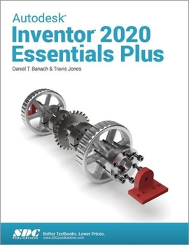 Paperback Autodesk Inventor 2020 Essentials Plus Book