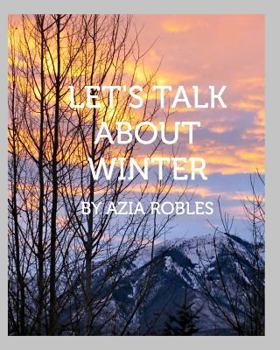 Paperback Let's Talk about Winter Book