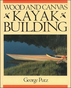 Paperback Wood and Canvas Kayak Building Book