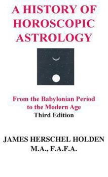 Hardcover A History of Horoscopic Astrology Book