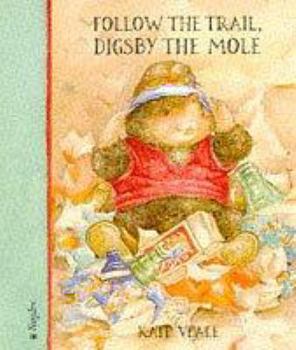 Hardcover The Story of Digsby Mole Book