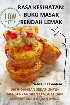 Paperback Rasa Kesihatan: Buku Masak Rendah Lemak [Malay] Book
