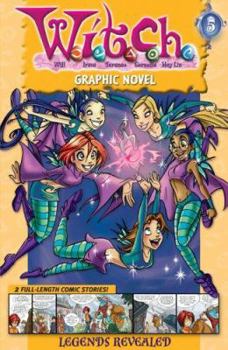 Paperback W.I.T.C.H. Graphic Novel: Legends Revealed - Book #5 Book
