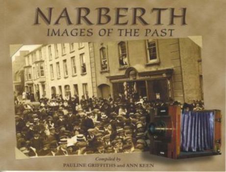 Paperback Images of the Past: Narberth Book