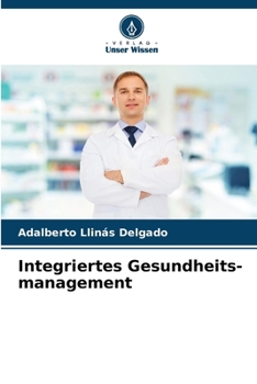 Paperback Integriertes Gesundheits-management [German] Book